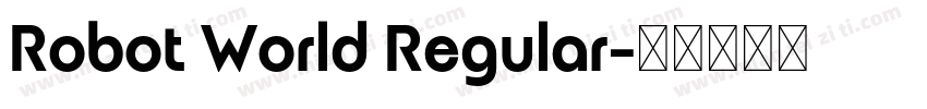 Robot World Regular字体转换
